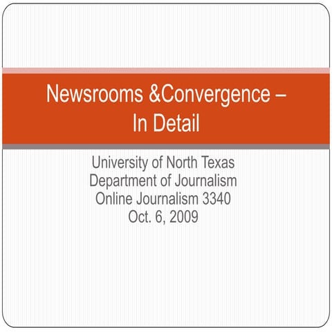 Convergence Journalism: The Evolution of Media Integration | PDF