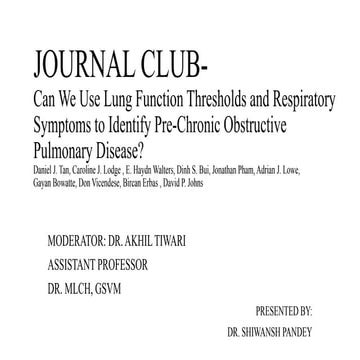 JOURNAL CLUB- on COPD pre chronic ObstructiveLungDisease.pptx