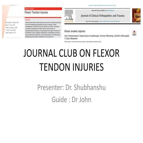 JOURNAL CLUB ON FLEXOR TENDON INJURIES.pptx