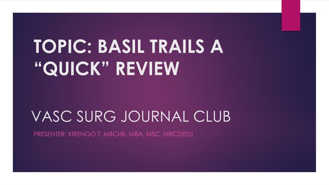JOURNAL CLUB PRESENTATION BASIL TRIALS.pptx