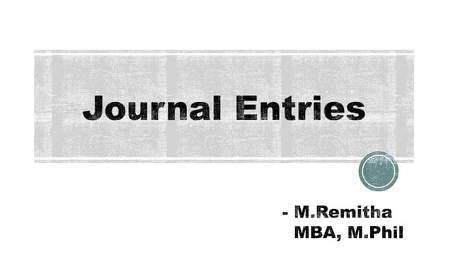 Journal Entries