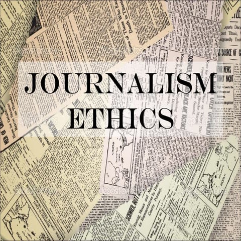Journalism ethics
