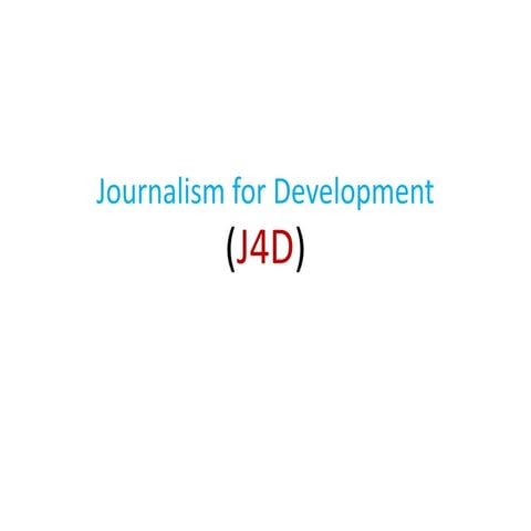 Journalism for development