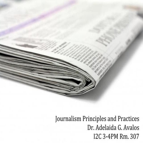 Journalism principles and practices