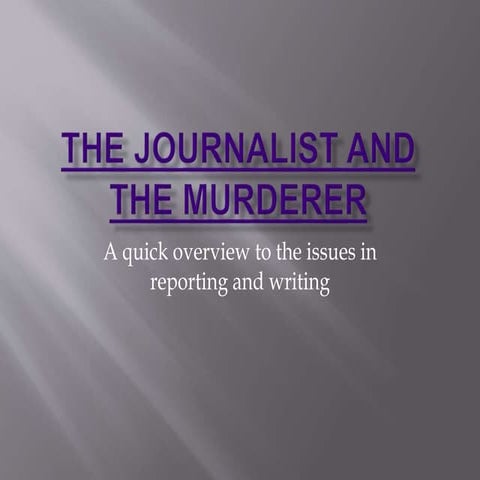 The Journalist and the Murderer