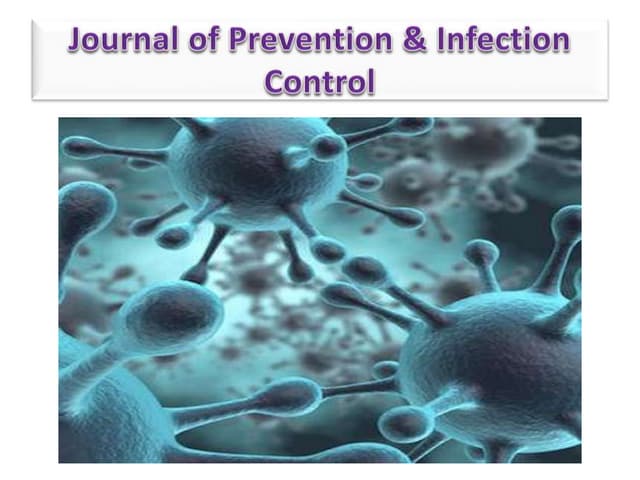 Journal Of Prevention Infection Control Ppt Journal Of Prevention Infection Control Ppt