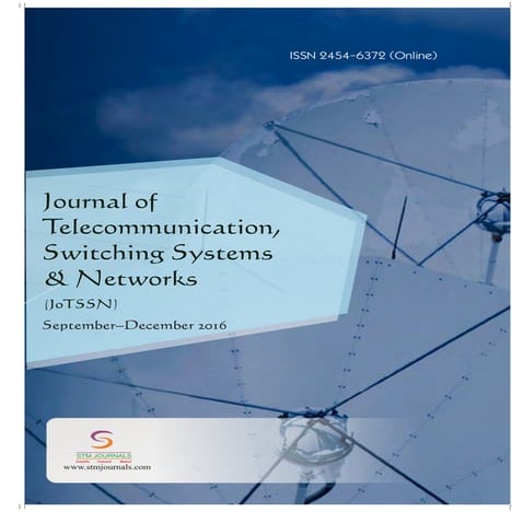 Journal of Telecommunication, Switching Systems and Networks vol 3 issue 3