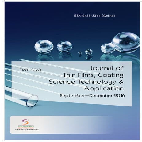 Journal of Thin Films, Coating Science Technology and Application vol 3 issue 3