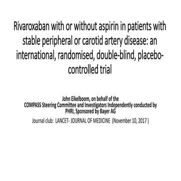 Rivaroxaban with or without aspirin in patients with stable peripheral or car...