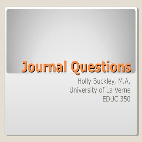 Journal Questions