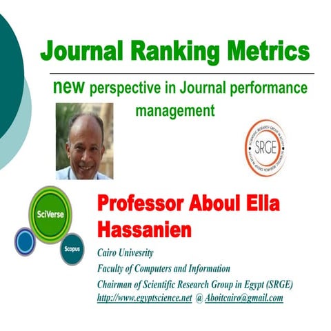 Journal ranking metrices   new perspective in journal performance management