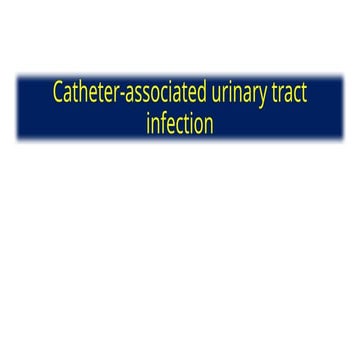 Journal Reading Catheter-associated urinary tract infection.pptx