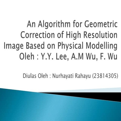 Journal review - An Algorithm for Geometric Correction of High ...