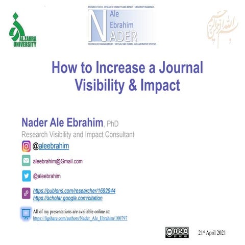 How to Increase a Journal Visibility and Impact
