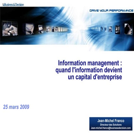 Information management : quand l\'information devient un capital d\'entreprise