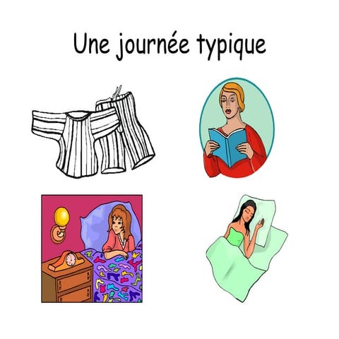 Une journée type