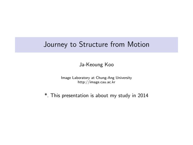 Journey to structure from motion