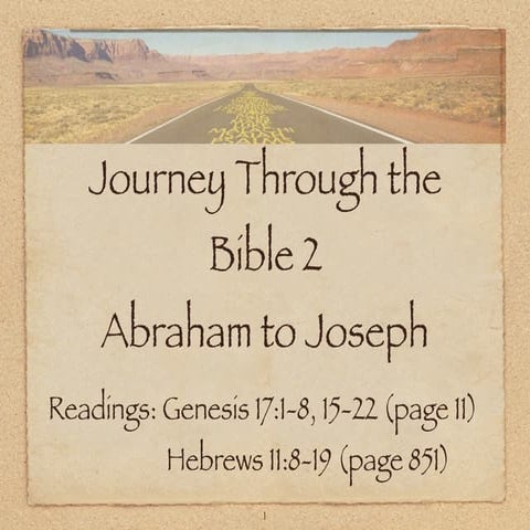Journey Through The Bible - 2 - Genesis Part 2 | PDF