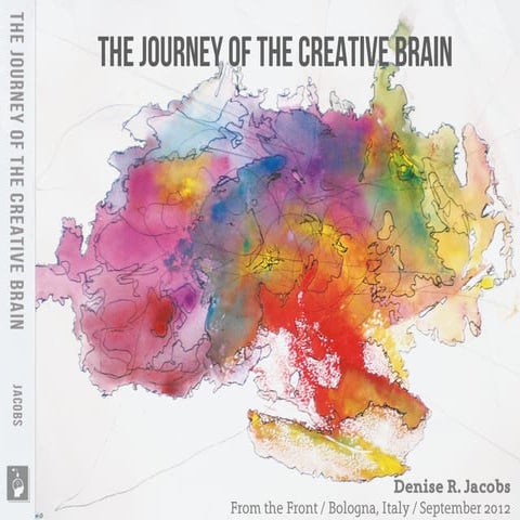 The Journey of The Creative Brain