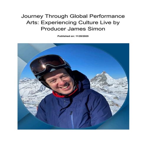Journey Through Global Performance Arts_ Experiencing Culture Live by Produce...