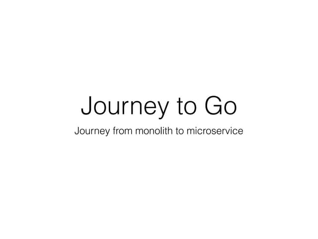 Journey to Go