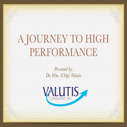 Journey To High Performance