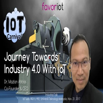 Journey Towards Industry 4.0 With IoT