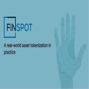 [Cryptica 22] Finspot: A real-world asset tokenization in practice - Jovan Mi...