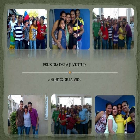 Jóvenes frutos de la vid , feliz día de la juventud 