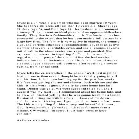 Joyce is a 34-year-old woman who has been married 10 years. She .docx