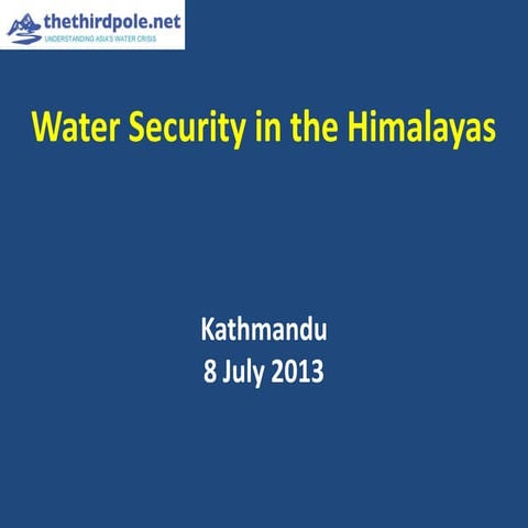 Water Security in the Himalayas