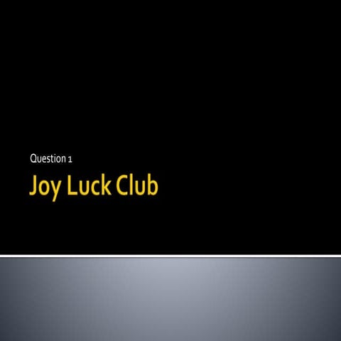 Joy luck club | PPTX