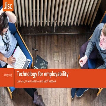 Technology for Employability - Jisc, May 2015