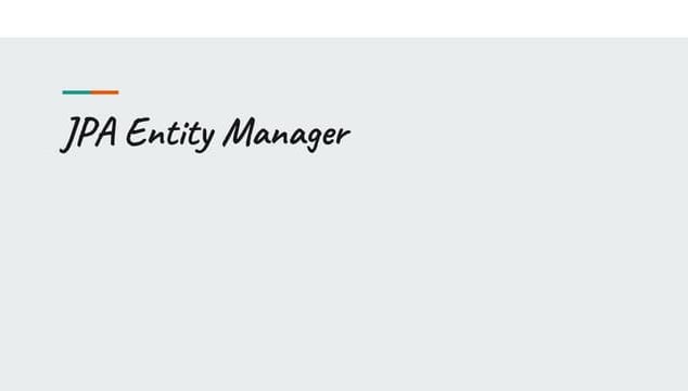 JPA Entity Manager.pptx
