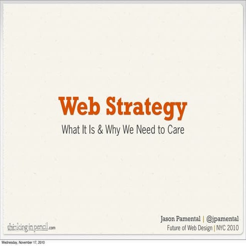 Web Strategy: What is it and why we need to care