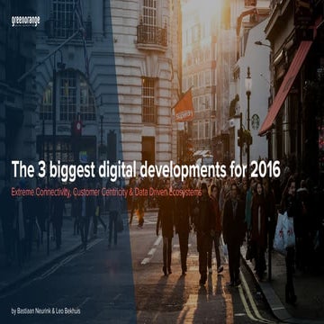 The 3 Biggest Digital Marketing Developments For 2016 | Extreme Connectivity ...