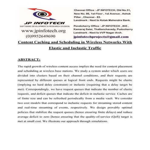 JPD1421  Content Caching and Scheduling in Wireless Networks With Elastic and...