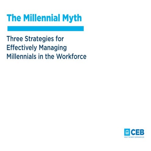 CEB - The Millennial Myth