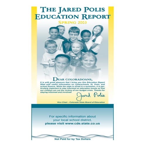 Jared Polis Foundation Education Report Spring 2003