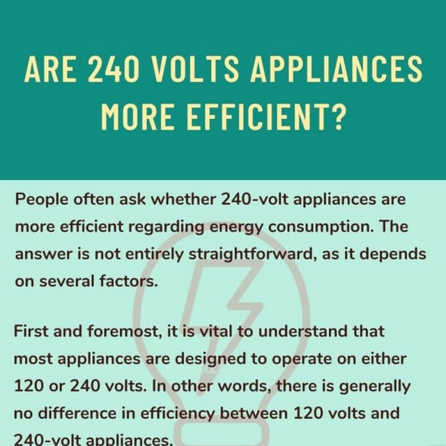 Are 240 Volts Appliances More Efficient?