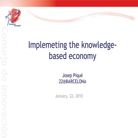 Implemeting the knowledge-based economy