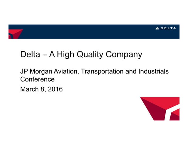 Jpm aviation-transportation-and-industrials-conference-2016