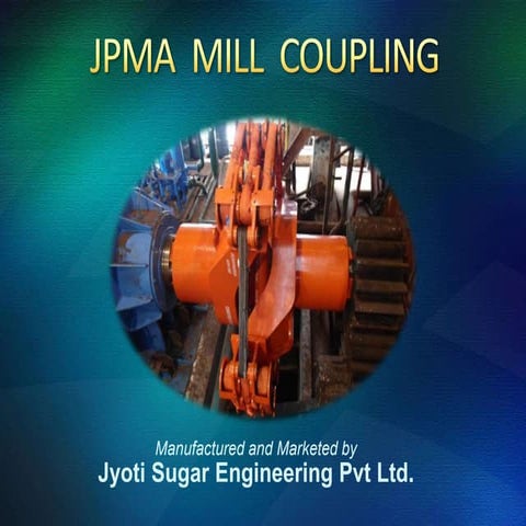 JPMA Mill Coupling Presentation