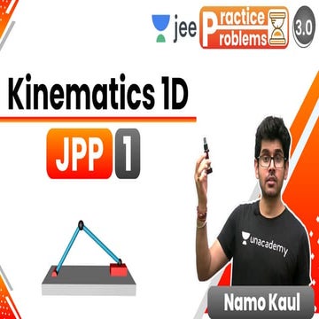 [JPP-1] - (JEE 3.0) - Kinematics 1D - 14th May..pdf