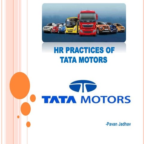 HR  Policy and HR Practices of Tata Motors