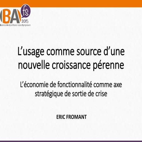 BAFS 2015 Paris : Eric Fromant l'usage comme source dune nouvelle croissance ...