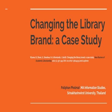 Changing the library brand: a case study