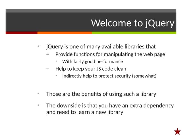 jQuery introduction/basic concept /welcome jQuery