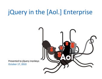 jQuery in the [Aol.] Enterprise