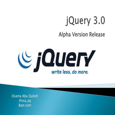 jQuery 3.0 Alpha Versions 